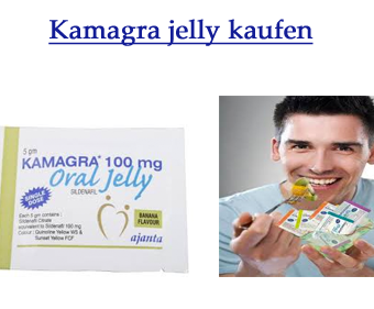 Kamagra jelly kaufen
