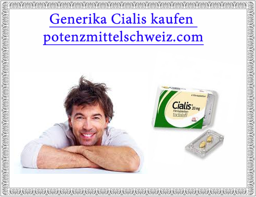 Generika Cialis kaufen in der Schweiz
