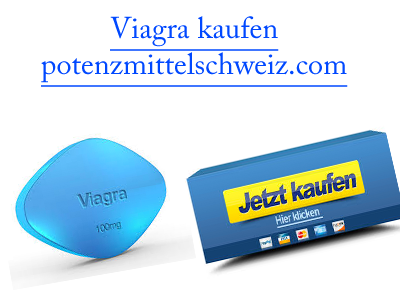 Viagra-Tabletten Kaufen in der Schweiz